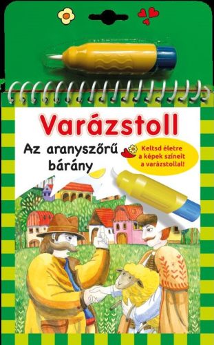 VARÁZSTOLL - BENEDEK ELEK: AZ ARANYSZŐRŰ BÁRÁNY