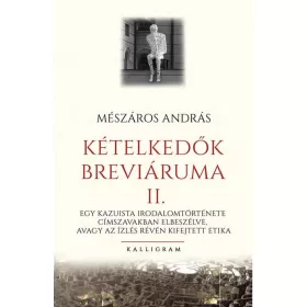 KÉTELKEDŐK BREVÁRIUMA II.