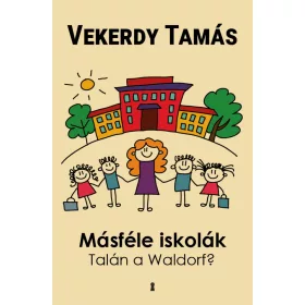 MÁSFÉLE ISKOLÁK