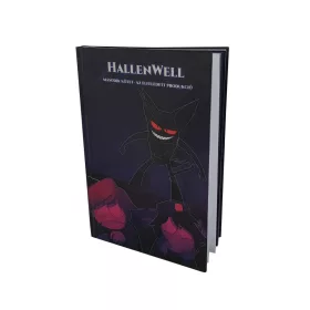 HALLENWELL MÁSODIK KÖTET - AZ ELFELEDETT PRODUKCIÓ
