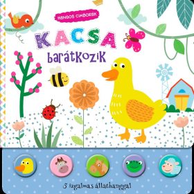 KACSA BARÁTKOZIK - HANGOS CIMBORÁK