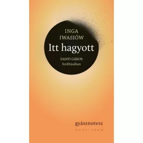 ITT HAGYOTT