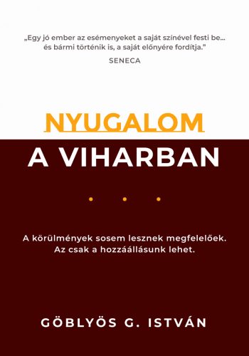 NYUGALOM A VIHARBAN