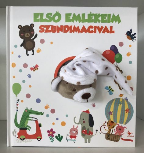 ELSŐ EMLÉKEIM SZUNDIMACIVAL