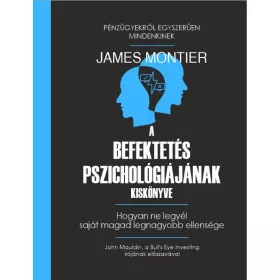 A BEFEKTETÉS PSZICHOLÓGIÁJÁNAK KISKÖNYVE