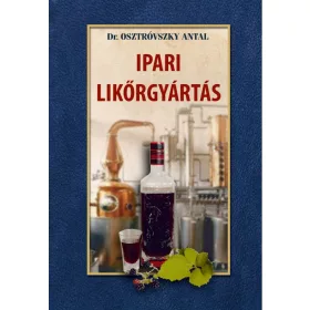 IPARI LIKŐRGYÁRTÁS