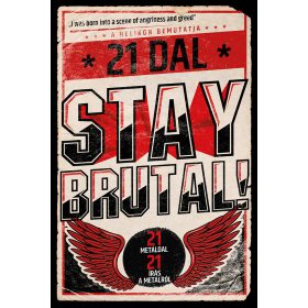 STAY BRUTAL!