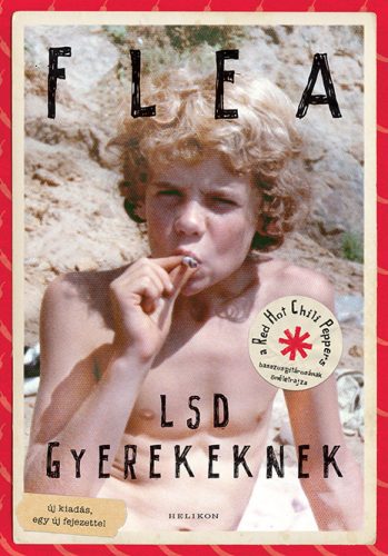 LSD GYEREKEKNEK - ÚJ KIADÁS, EGY ÚJ FEJEZETTEL