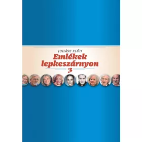 EMLÉKEK LEPKESZÁRNYON 3.