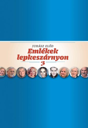 EMLÉKEK LEPKESZÁRNYON 3.