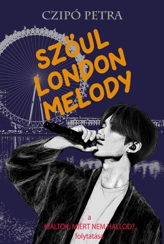 SZÖUL LONDON MELODY