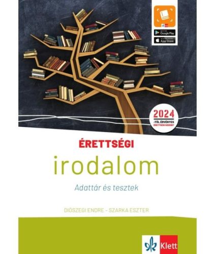 ÉRETTSÉGI - IRODALOM - ADATTÁR ÉS TESZTEK (2024)