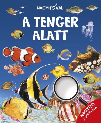 A TENGER ALATT - NAGYÍTÓVAL