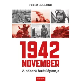 1942 NOVEMBER - A HÁBORÚ FORDULÓPONTJA