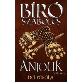 ANJOUK VIII. - DÉL PÖRÖLYE