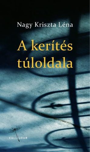 A KERÍTÉS TÚLOLDALA