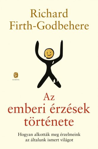 AZ EMBERI ÉRZÉSEK TÖRTÉNETE