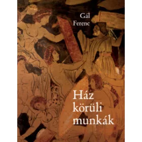 HÁZ KÖRÜLI MUNKÁK