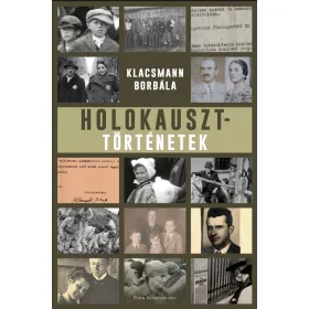 HOLOKAUSZT - TÖRTÉNETEK