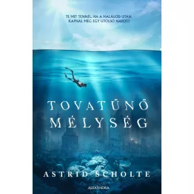 TOVATŰNŐ MÉLYSÉG