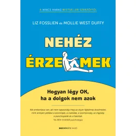 NEHÉZ ÉRZELMEK
