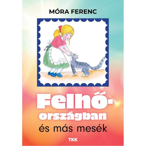 FELHŐORSZÁGBAN