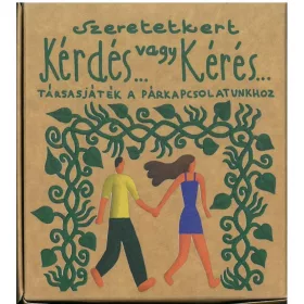SZERETETKERT - KÉRDÉS... VAGY KÉRÉS... - KÁRTYAJÁTÉK