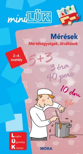 MÉRÉSEK - MÉRTÉKEGYSÉGEK, ÁTVÁLTÁSOK (MINILÜK 2-4. OSZT.)