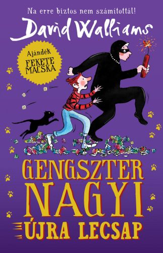 GENGSZTER NAGYI ÚJRA LECSAP