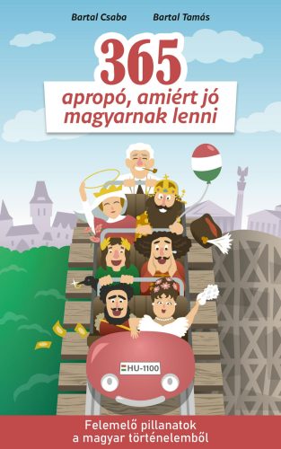 365 APROPÓ, AMIÉRT JÓ MAGYARNAK LENNI