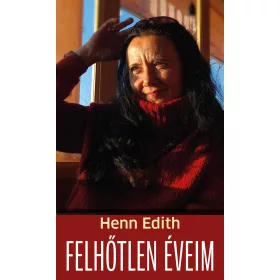 FELHŐTLEN ÉVEIM