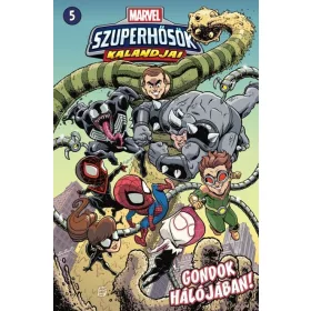 MARVEL SZUPERHŐSÖK KALANDJAI 5. - GONDOK HÁLÓJÁBAN!