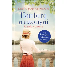 HAMBURG ASSZONYAI - GERDA DÖNTÉSE
