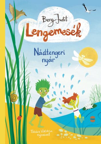 LENGEMESÉK 2. - NÁDTENGERI NYÁR