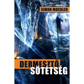 DERMESZTŐ SÖTÉTSÉG