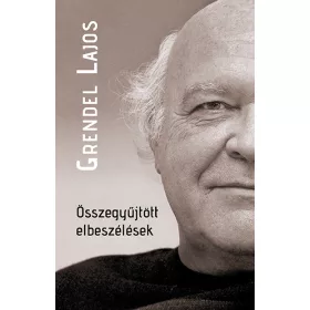 ÖSSZEGYŰJTÖTT ELBESZÉLÉSEK