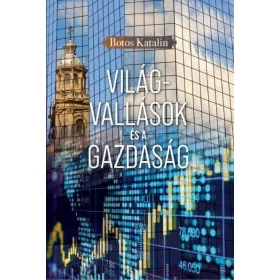 VILÁGVALLÁSOK ÉS A GAZDASÁG