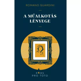 A MŰALKOTÁS LÉNYEGE