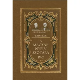 A MAGYAR NYELV SZÓTÁRA IV/2