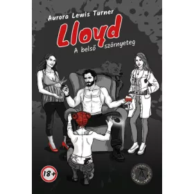 LLOYD - A BELSŐ SZÖRNYETEG