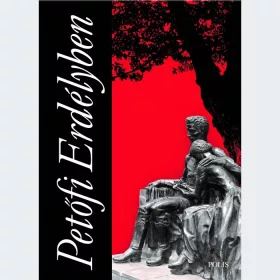 PETŐFI ERDÉLYBEN