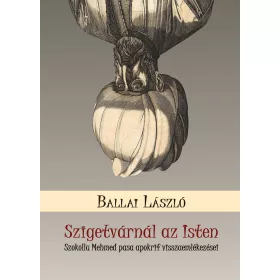SZIGETVÁRNÁL AZ ISTEN