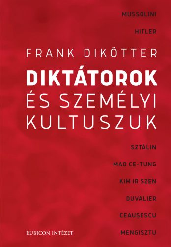 DIKTÁTOROK ÉS SZEMÉLYI KULTUSZUK