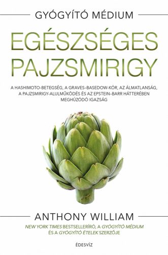 EGÉSZSÉGES PAJZSMIRIGY - FŰZÖTT