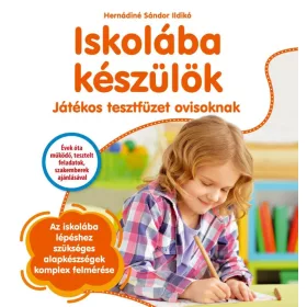 ISKOLÁBA KÉSZÜLÖK - JÁTÉKOS TESZTFÜZET OVISOKNAK