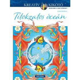 TITOKZATOS ÓCEÁN - SZÍNEZŐKÖNYV