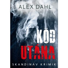 KÖD UTÁNA - SKANDINÁV KRIMIK