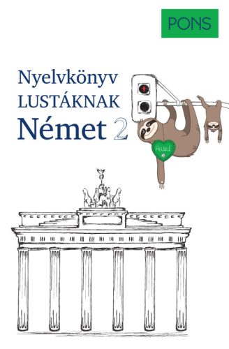 PONS NYELVKÖNYV LUSTÁKNAK NÉMET 2