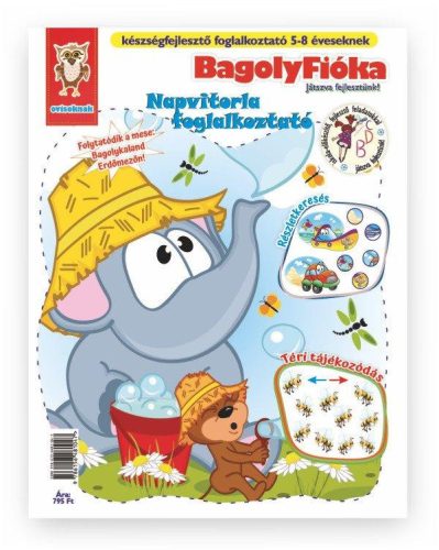 BAGOLYFIÓKA - NAPVITORLA - FOGLALKOZTATÓ