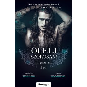 ÖLELJ SZOROSAN - MEGVÁLTÁS II.